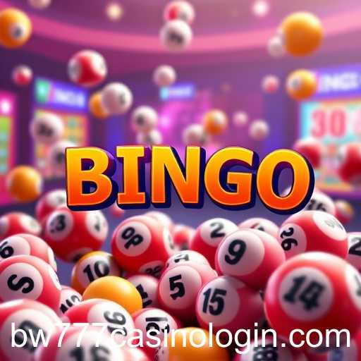Experience Bingo with Convenience at bw777 Casino